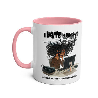 I Hate Mondays - Coffee Mug 11oz  UK