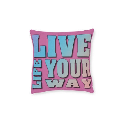 Live Life - Square Pillow - UK