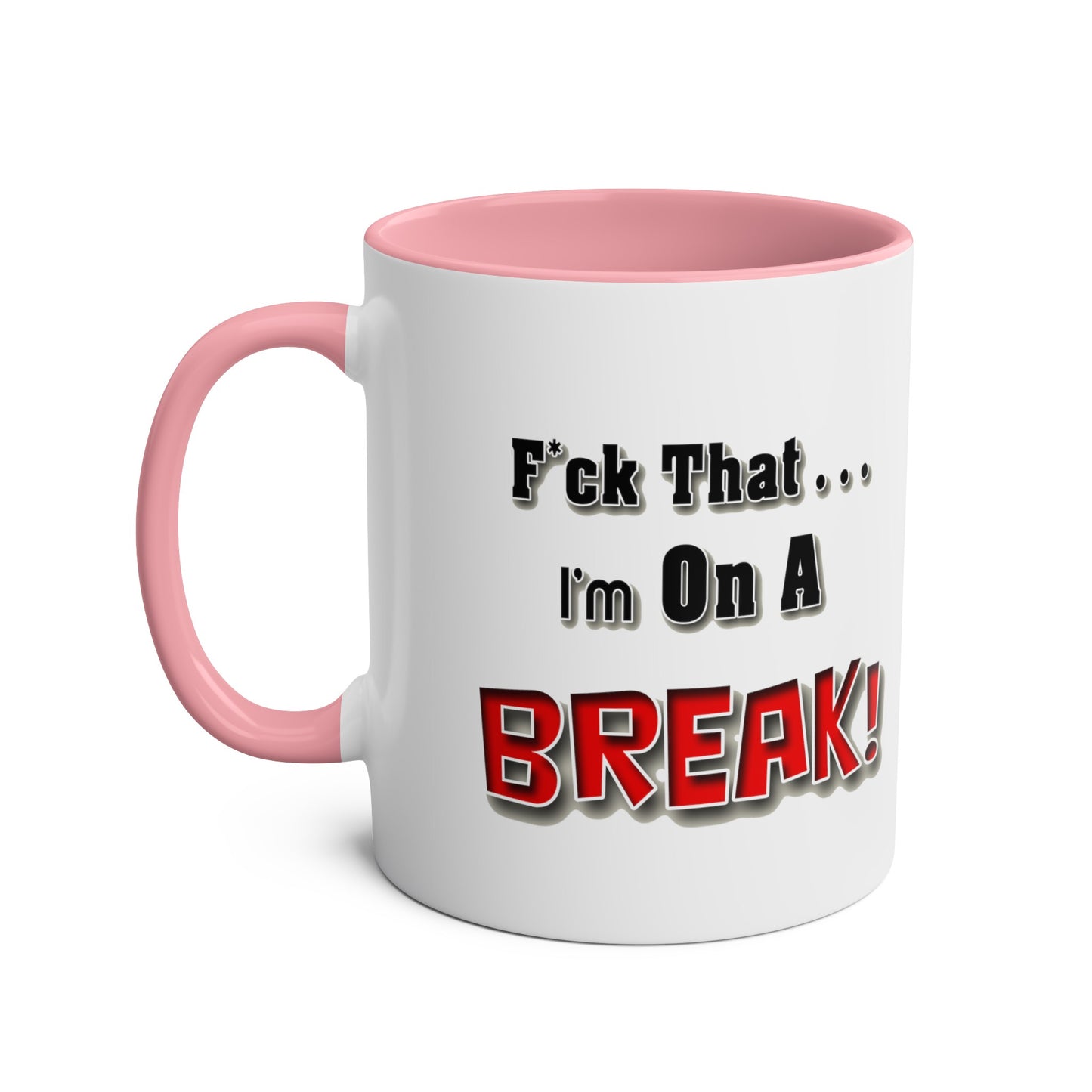 On A Break - Coffee Mug 11oz  UK