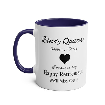 Retirement #1 - Coffee Mug 11oz  UK