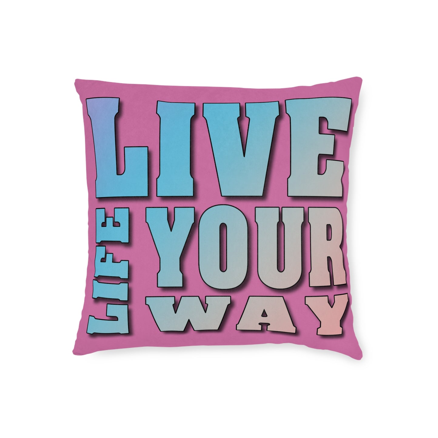 Live Life - Square Pillow - UK