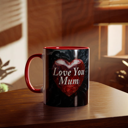 Love You Mum - Coffee Mug 11oz  UK