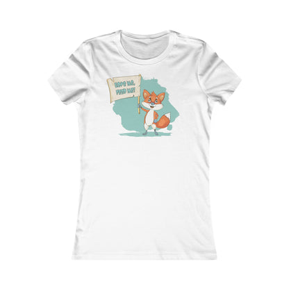 Fox Love Me - Women's Favourite Tee