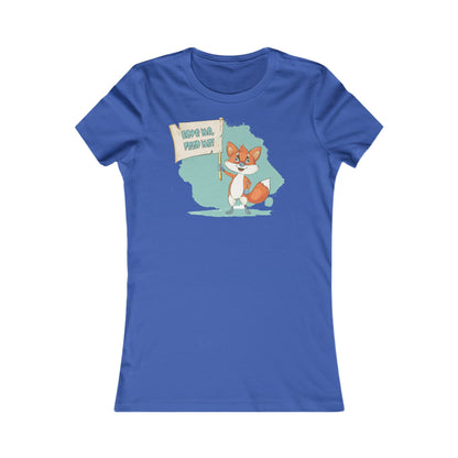 Fox Love Me - Women's Favourite Tee