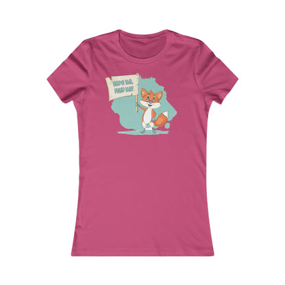 Fox Love Me - Women's Favourite Tee