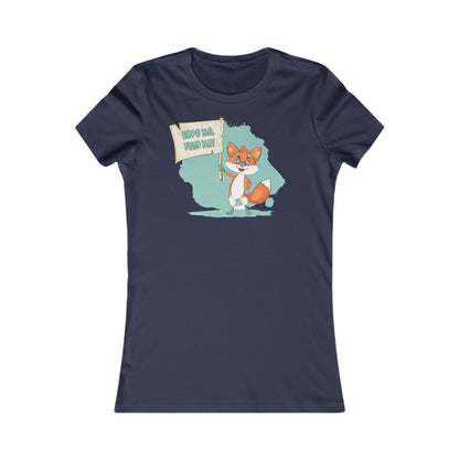 Fox Love Me - Women's Favourite Tee