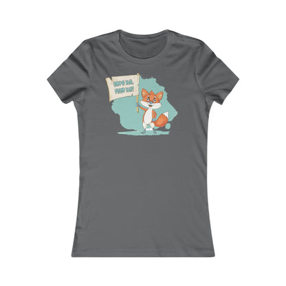 Fox Love Me - Women's Favourite Tee