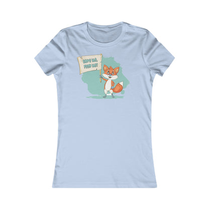 Fox Love Me - Women's Favourite Tee