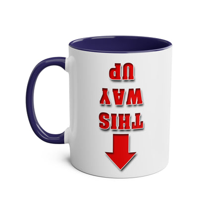 This Way Up  -  Coffee Mug 11oz  UK
