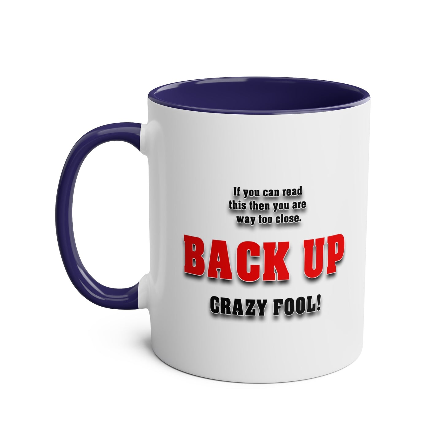 Crazy Fool - Coffee Mug 11oz  UK