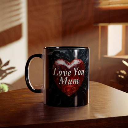 Love You Mum - Coffee Mug 11oz  UK