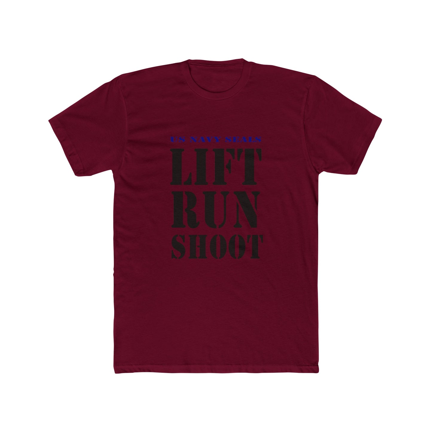 US Navy Seals Lift Run Shoot Unisex Cotton Crew Tee USA