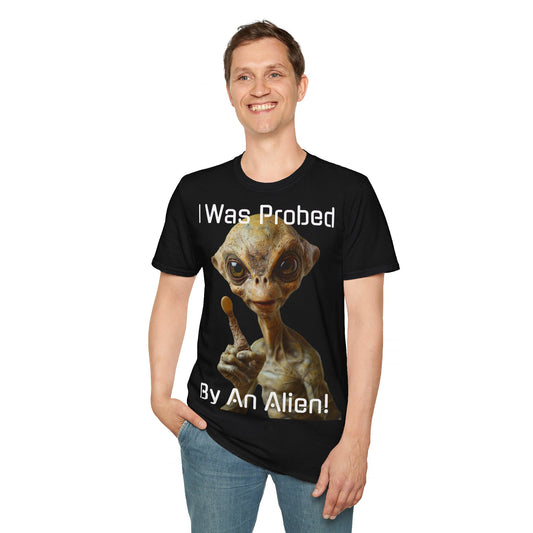 Probed by an Alien - Softstyle T-Shirt  -   UK