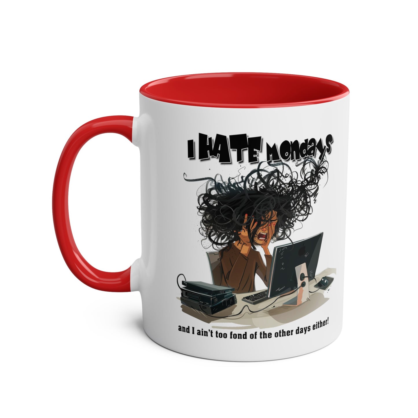I Hate Mondays - Coffee Mug 11oz  UK