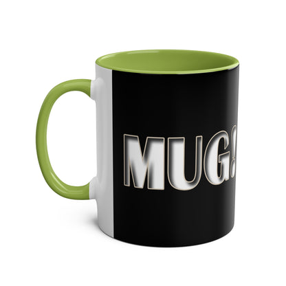 Mug! - Coffee Mug 11oz - UK