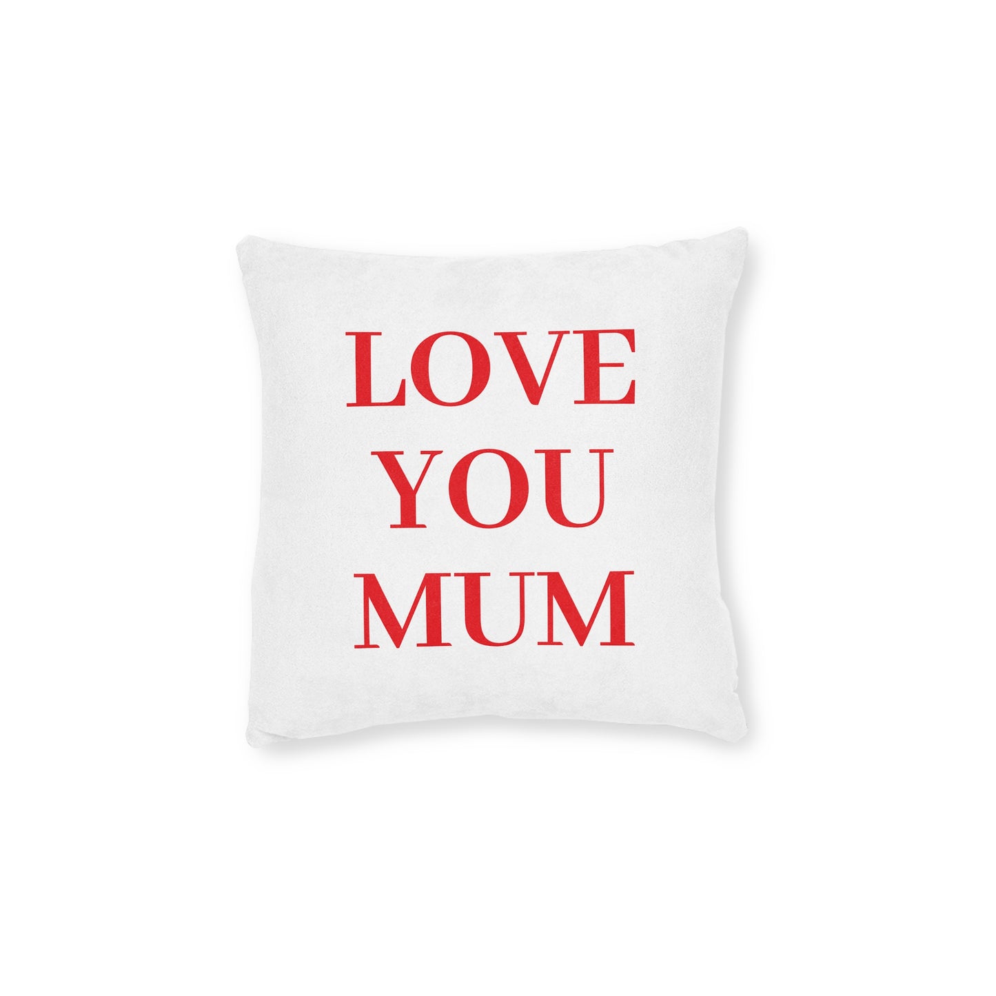A Special Mother's Day Gift - Square Pillow UK