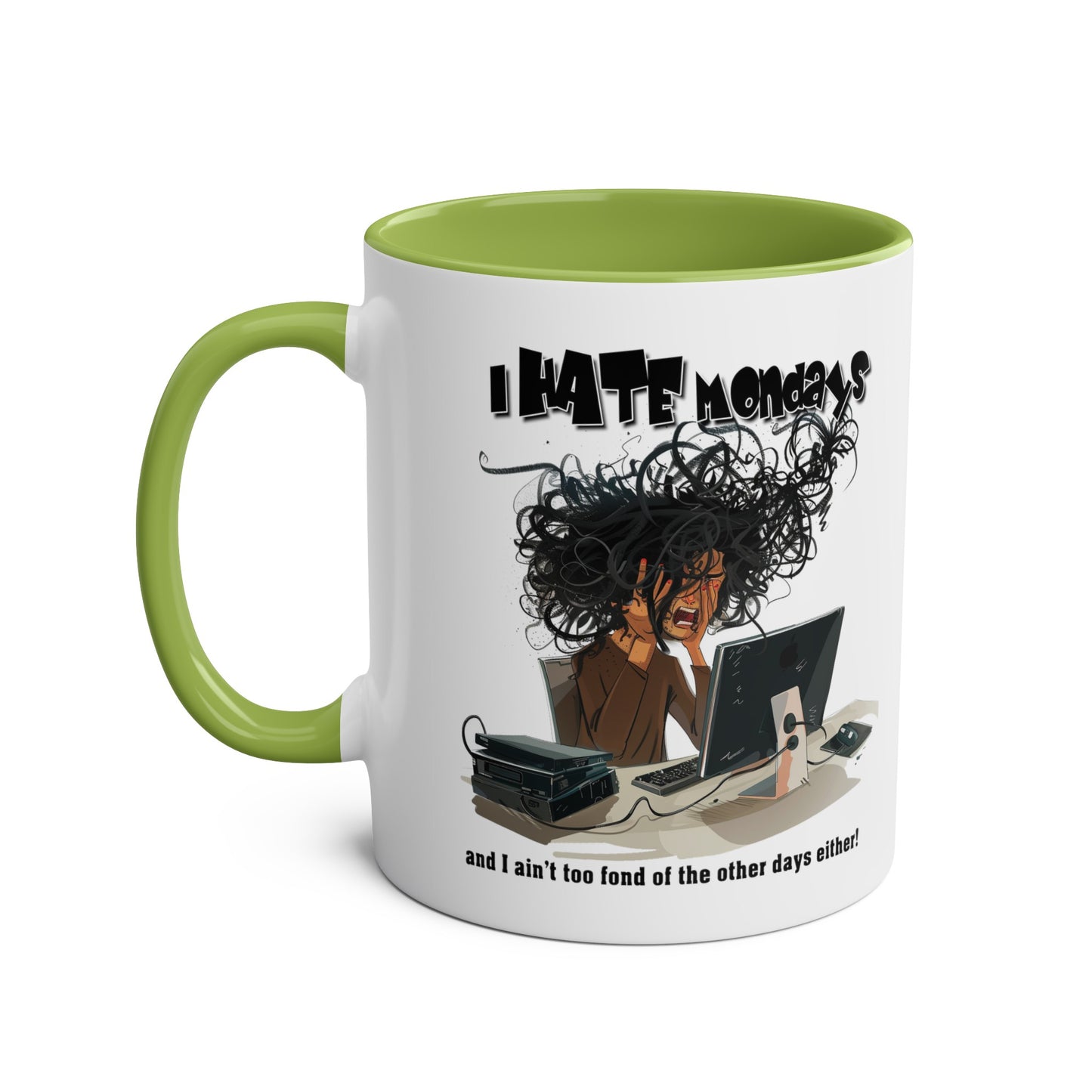 I Hate Mondays - Coffee Mug 11oz  UK