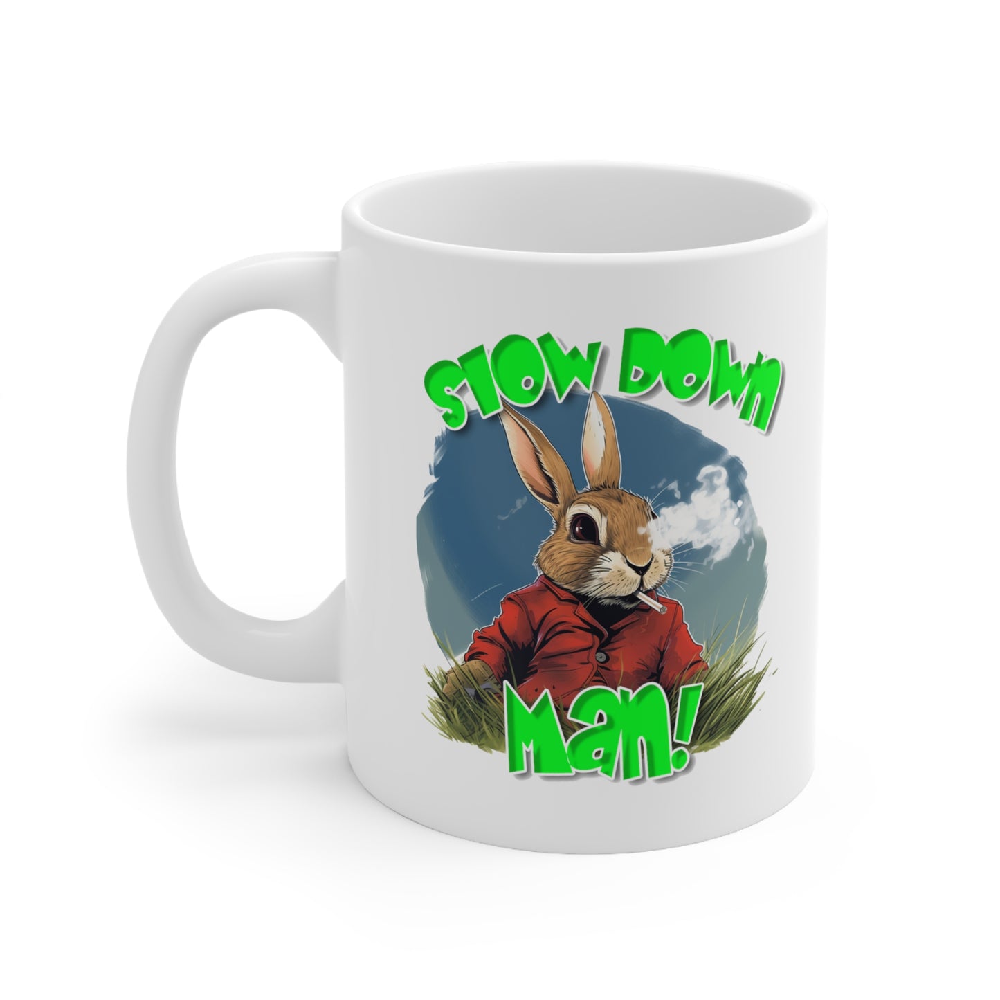 Slow Down White Ceramic Mug, 11oz UK