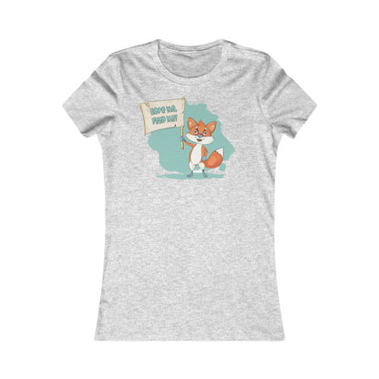 Fox Love Me - Women's Favourite Tee
