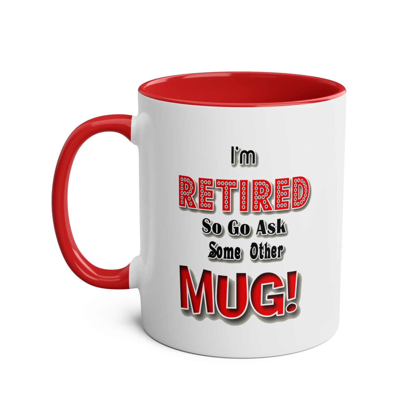 Retirement #2 - Coffee Mug 11oz  UK