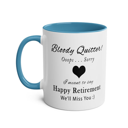 Retirement #1 - Coffee Mug 11oz  UK