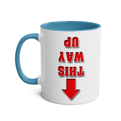 This Way Up  -  Coffee Mug 11oz  UK