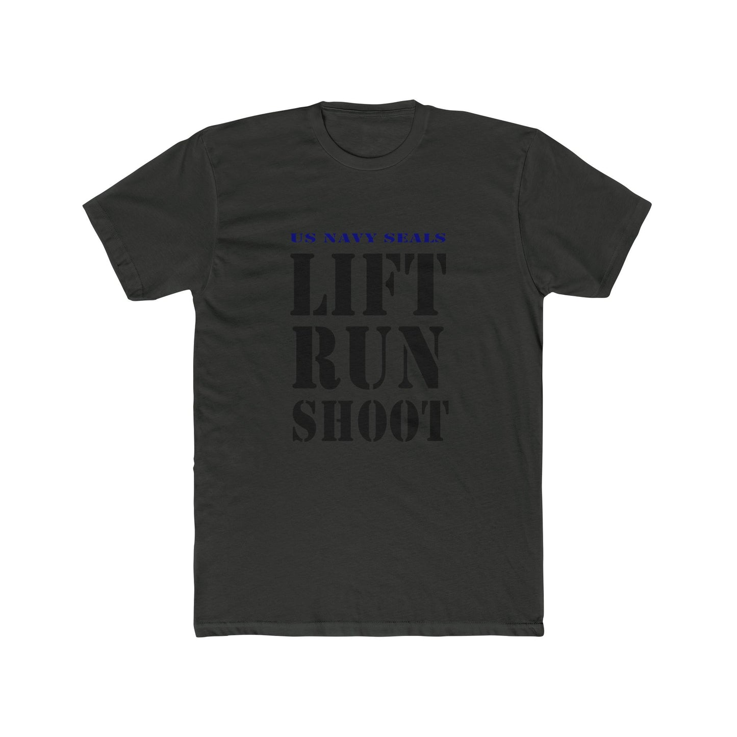 US Navy Seals Lift Run Shoot Unisex Cotton Crew Tee USA