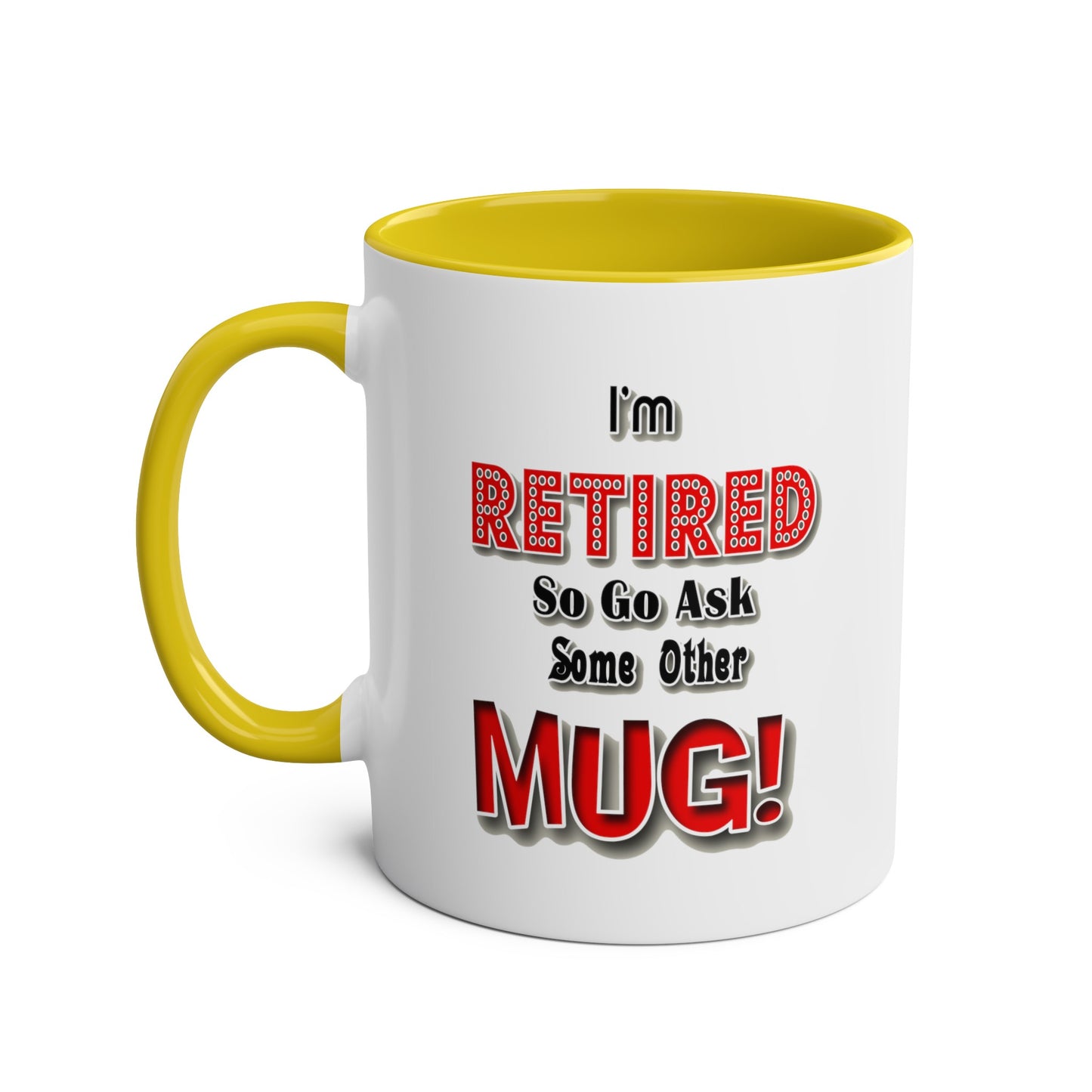 Retirement #2 - Coffee Mug 11oz  UK