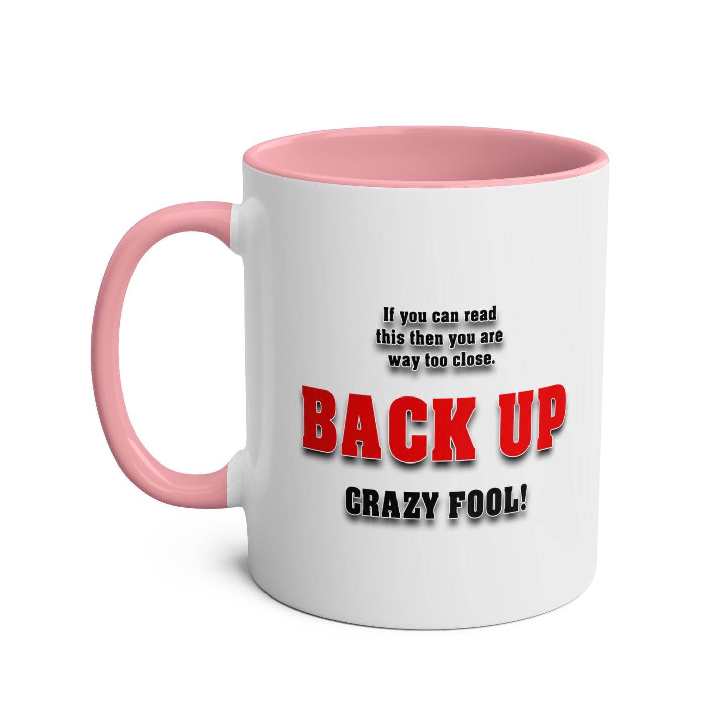 Crazy Fool - Coffee Mug 11oz  UK