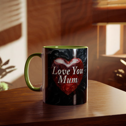Love You Mum - Coffee Mug 11oz  UK