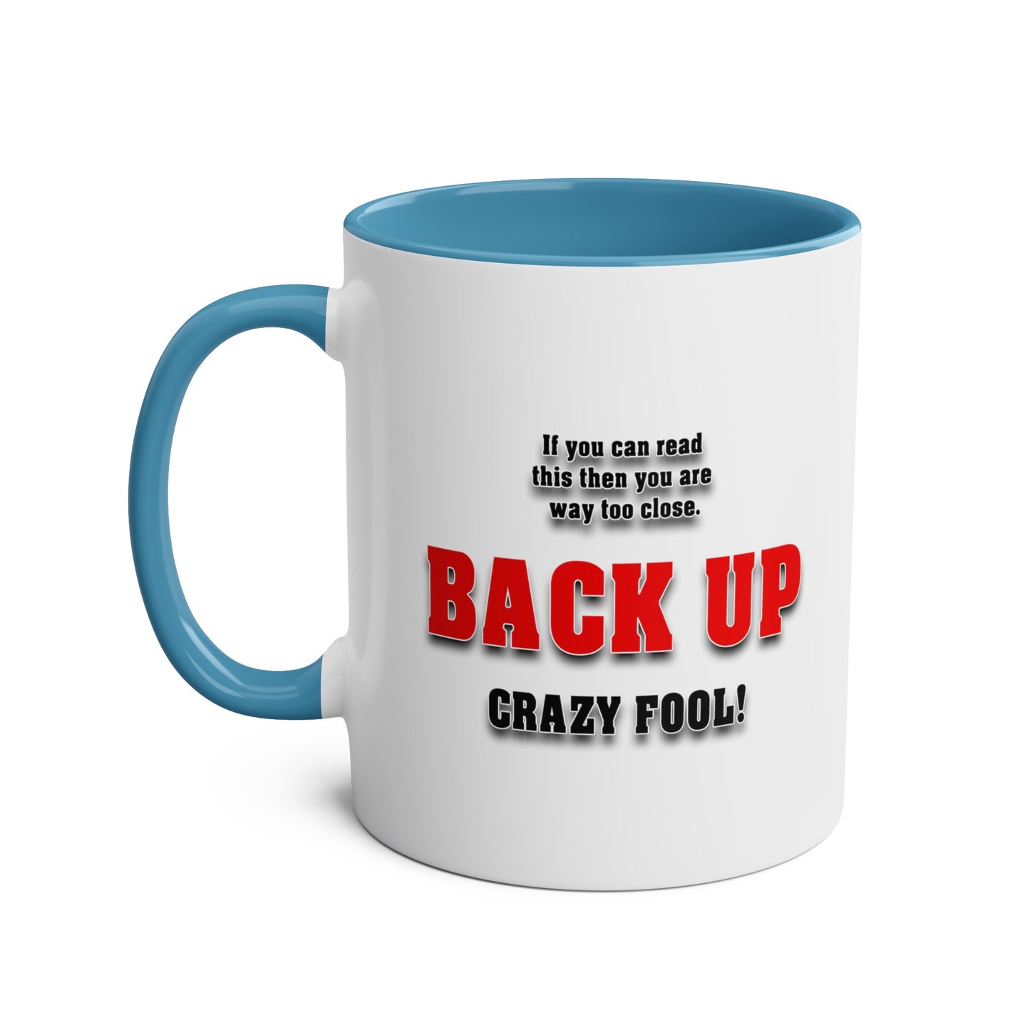 Crazy Fool - Coffee Mug 11oz  UK