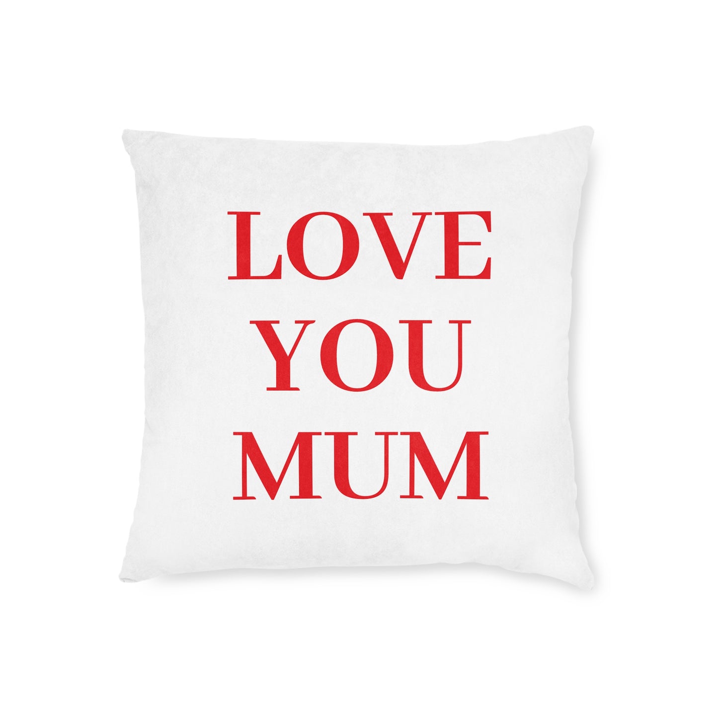 A Special Mother's Day Gift - Square Pillow UK