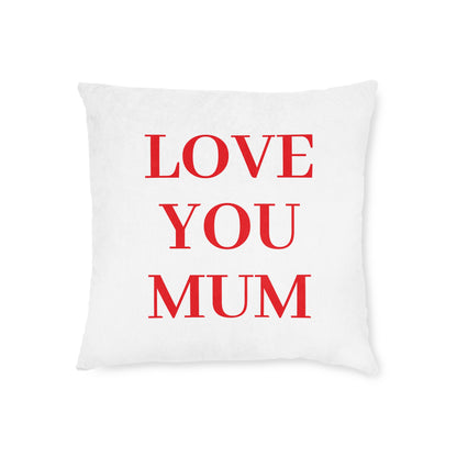 A Special Mother's Day Gift - Square Pillow UK