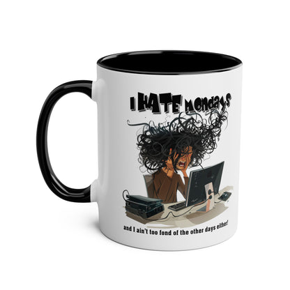 I Hate Mondays - Coffee Mug 11oz  UK