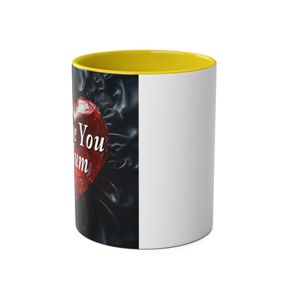 Love You Mum - Coffee Mug 11oz  UK