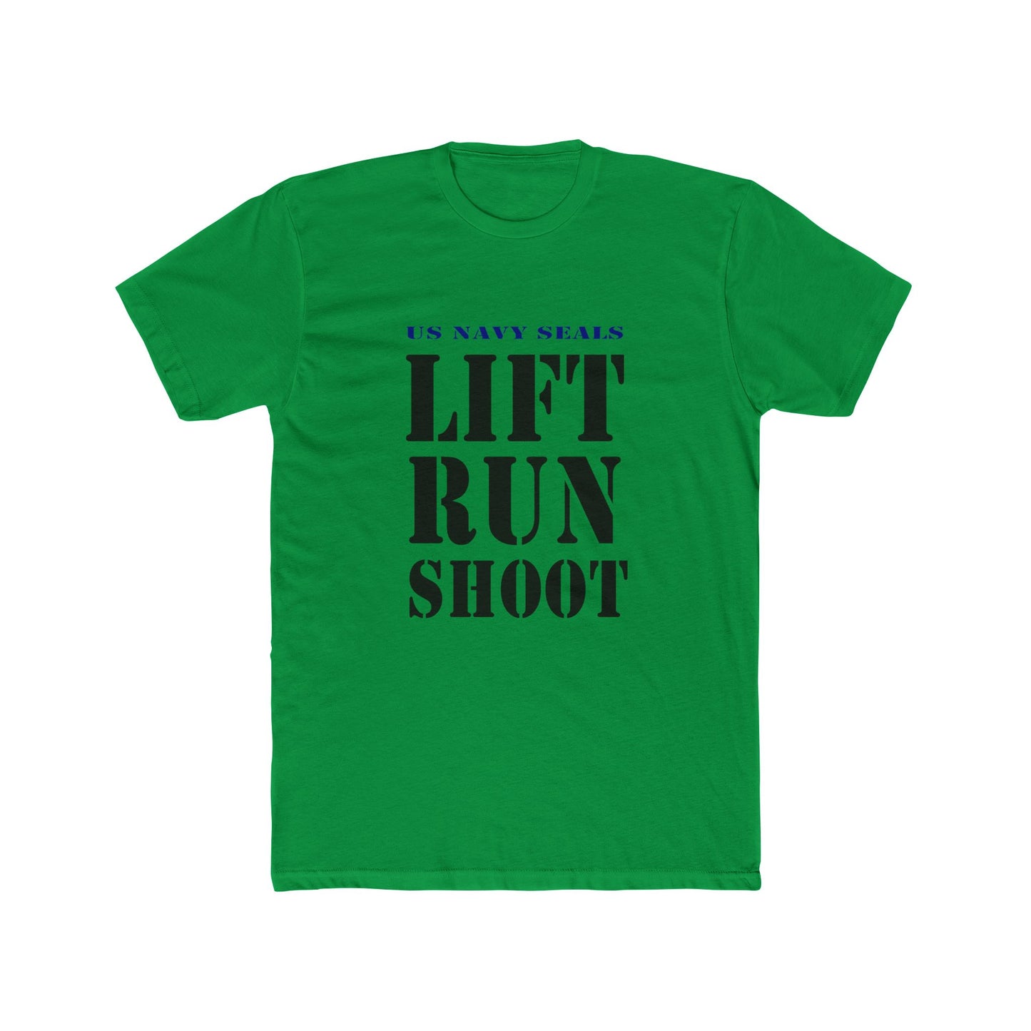 US Navy Seals Lift Run Shoot Unisex Cotton Crew Tee USA